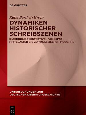 cover image of Dynamiken historischer Schreibszenen